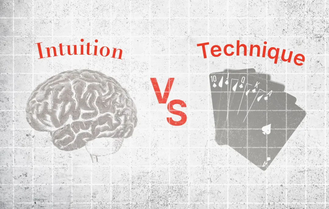 扑克终极命题：直觉VS技术，顶尖牌手如何抉择？